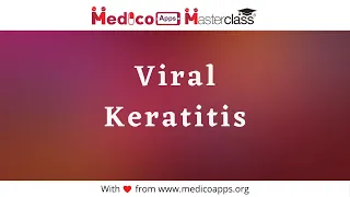 Viral Keratitis [Updated Video]