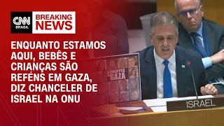 Enquanto estamos aqui, bebês e crianças são reféns em Gaza, diz chanceler de Israel | LIVE CNN