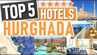 Die besten 5 STERNE HOTELS IN HURGHADA 🇪🇬🌴 | Top 5 Luxushotels Hurghada
