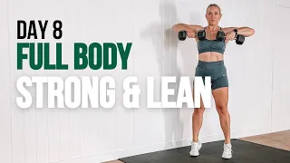 Day 8// Full Body Strong & Lean | 30 Minute Strength Workout Over 40