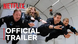 Countdown: Inspiration4 Mission To Space | Official Trailer | Netflix