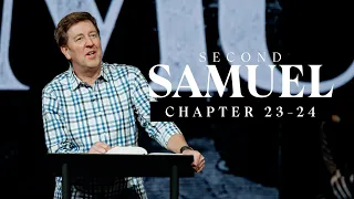 Verse by Verse Bible Study  |  2 Samuel 23-24  |  Gary Hamrick