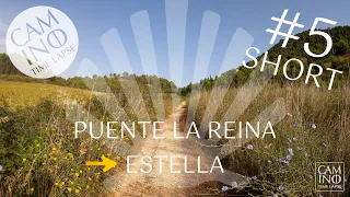 5 Puente la Reina to Estella | short version | Camino Santiago