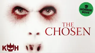 The Chosen - Full FREE Horror Movie