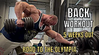 BACK Workout (5 Weeks Out) | Road to the Olympia 2022