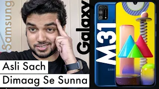 Samsung Galaxy M31 Ka Real Truth Asli Sach Buy or Not ? Honest Opinions Worth it or Not?