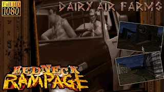 Redneck Rampage. Episode 1. Level 5 "Dairy Air Farms"