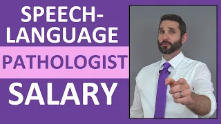 Speech-Language Pathologist Salary, Job Duties, Education