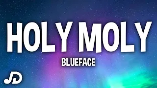 Blueface - Holy Moly (Lyrics) ft. NLE Choppa "Holy moly donut shop"