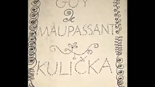 Audiokniha - Guy de Maupassant -  Kulička