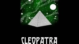 Cleopatra - "Don't Kill The Radio"