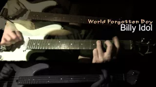 Billy Idol - Worlds Forgotten Boy (Guitar & Bass Cover)