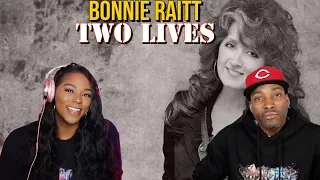 First Time Hearing Bonnie Raitt - “Two Lives” Reaction | Asia and BJ