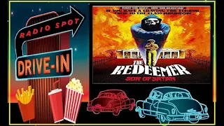 DRIVE-IN MOVIE RADIO SPOT - THE REDEEMER (1978)