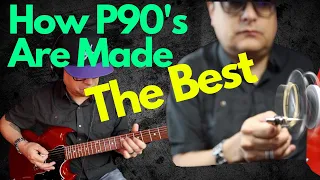 How The Best P90 Guitar Pickups Are Made