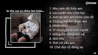 Nhạc Speed Up Chill Và Buồn - Playlist Buồn này khiến tớ nhớ đến cậu ấy ~ Nhắn nhủ, 3107 2 | embes