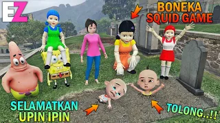 KUBURAN UPIN IPIN DIBONGKAR BONEKA SQUID GAME, UPIN IPIN NANGIS - GTA 5 BOCIL SULTAN