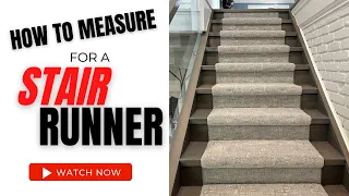 How to Measure for a Stair Runner