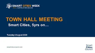 Smart Cities Week Town Hall Meeting  | Smart Cities, 5 Years On
