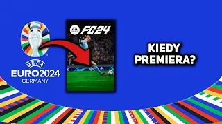 ZNAMY DATĘ PREMIERY DODATKU EURO 2024 DO EA FC 24