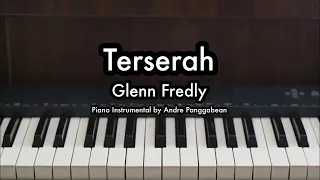 Terserah - Glenn Fredly | Piano Karaoke by Andre Panggabean