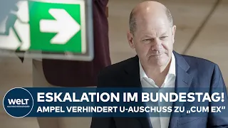 "CUM EX"-SKANDAL: Streit um Untersuchungsausschuss zwischen Ampel und Union eskaliert im Bundestag