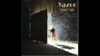 Yazoo - Don´t Go - Tradução