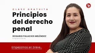 Clase gratuita: Principios del derecho penal