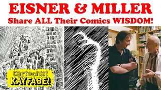 Frank Miller and Will Eisner Compare and Contrast Their Comic Book Philosophies