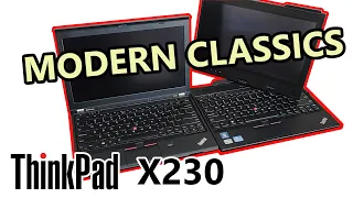 ThinkPad X230 and X230 Tablet Review and Retrospective.