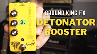 Ground King FX - DETONATOR Booster | Mean, Tight & Chunky Metal Tones