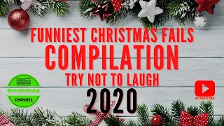 Funniest Christmas Fails Compilation 2020