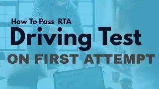 How To Pass RTA Road Test in Dubai on First Attempt
