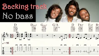 HOW DEEP IS YOUR LOVE | BEE GEES | No bass | Backing track | TAB & Sheet Music