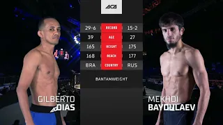 Гилберто Диас vs. Мехди Байдулаев | Gilberto Dias vs. Mekhdi Baydulaev | ACA 167 - Ufa