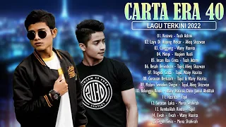 Carta Era 40 Terkini 2022 - Lagu Melayu Top Hits 2022 - Afieq Shazwan, Tajul, Wany Hasrita