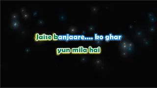 Banjaara - Unplugged - Karaoke with Lyrics