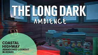 The Long Dark Ambience: Coastal Highway Abandoned Lookout Blizzard