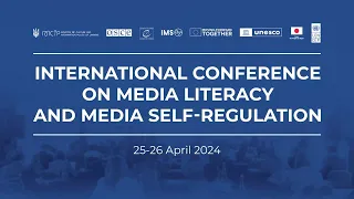 INTERNATIONAL CONFERENCE ON MEDIA LITERACY AND MEDIA SELF-REGULATION