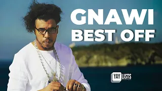 Gnawi - BEST OFF (MIX 2024)