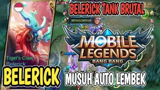 GAMEPLAY BELERICK SUPER POWER || KERAS SUSAH MATI SOLO RANK MOBILE LEGENDS