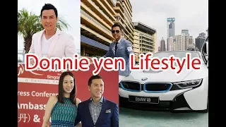 Donnie Yen Lifestyle ★ 2018 ★