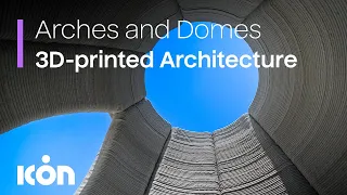 3D-printed Arches and Domes | ICON