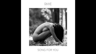 Rhye - Song For You Extended (Audio)