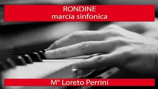 RONDINE marcia sinfonica - Loreto Perrini