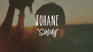 JOHANE - Safidy (Nouveauté 2021)