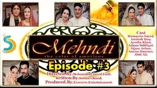 Sajjad A.Gul, Mohammad javed Fazil Ft. Humayun Saeed - Mehndi Drama Serial | Episode # 3