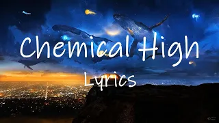 Lost Frequencies - Chemical High (Lyrics)