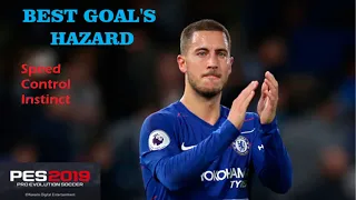 HAZARD | Best Goal's in CHELSEA [PES 2019] |Speed,Control,Instinct