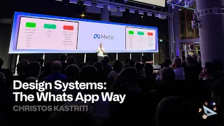 Design Systems: The Whats App Way - Christos Kastriti at Into Design Systems